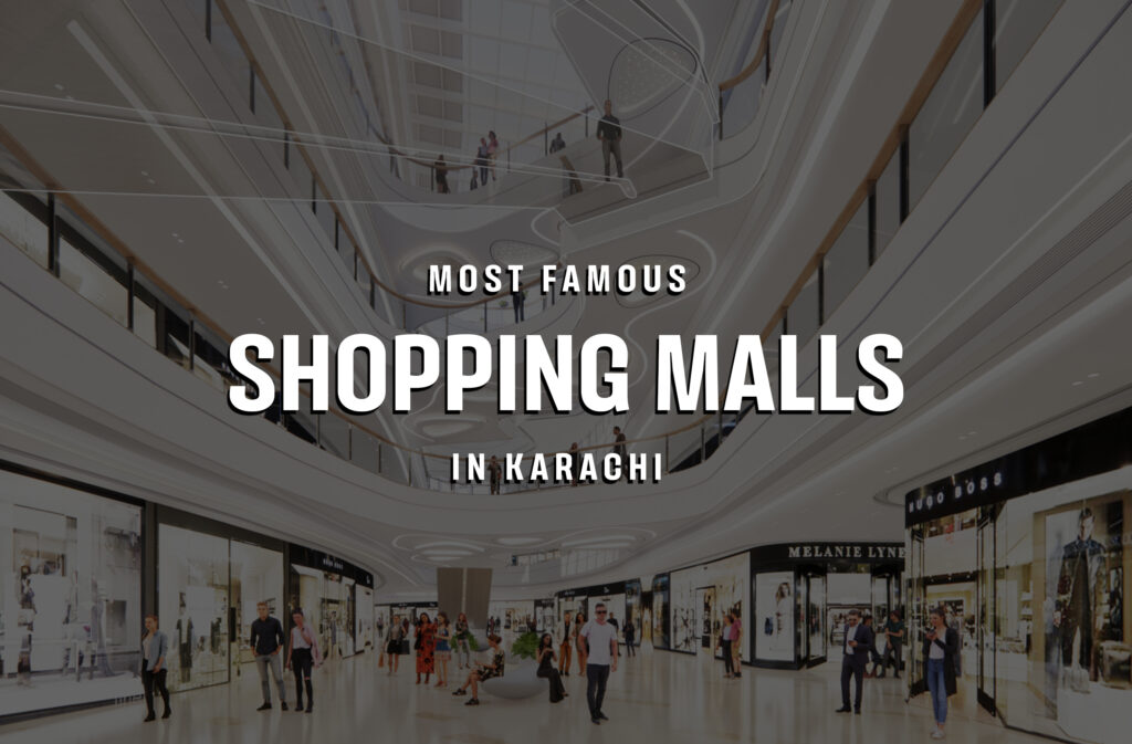 FAMOUS SHOPPING MALLS IN KARACHI